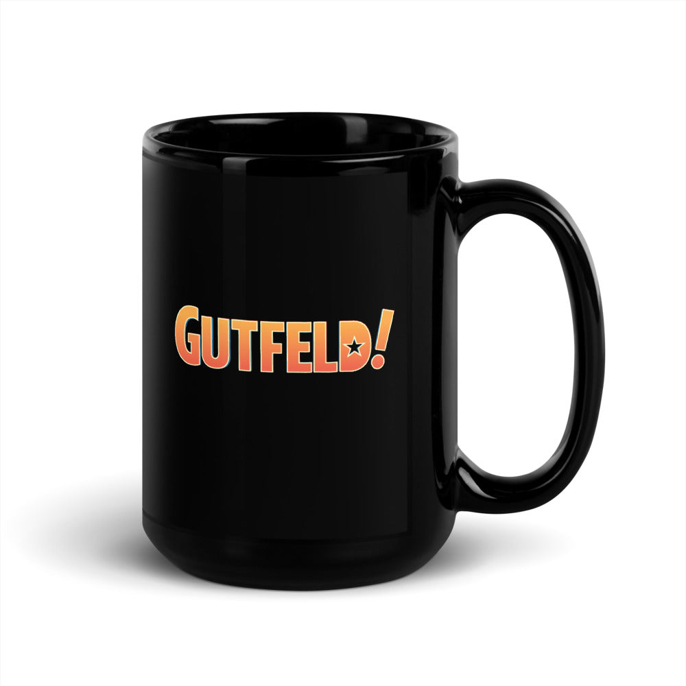 Gutfeld! And I love you, America Black Mug
