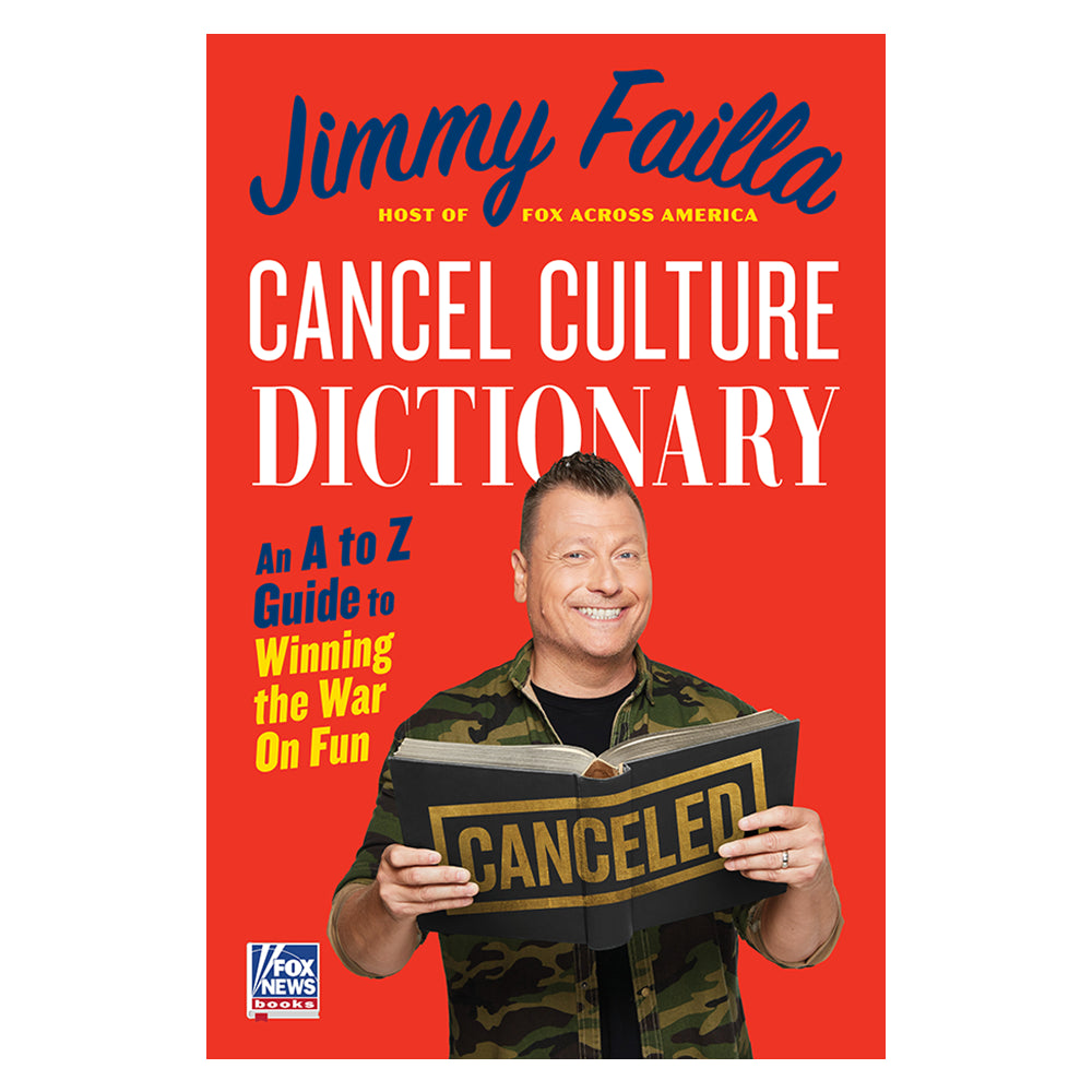 Cancel Culture Dictionary By Jimmy Failla