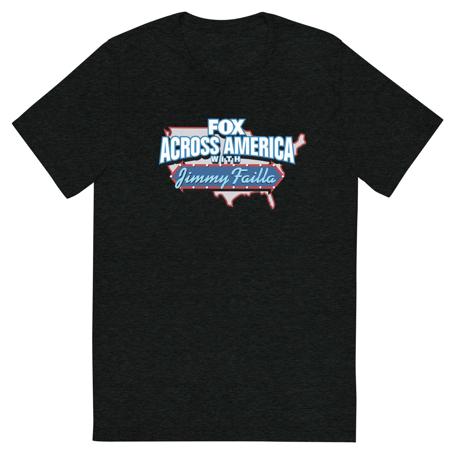 FOX Across America with Jimmy Failla Tri-Blend T-Shirt