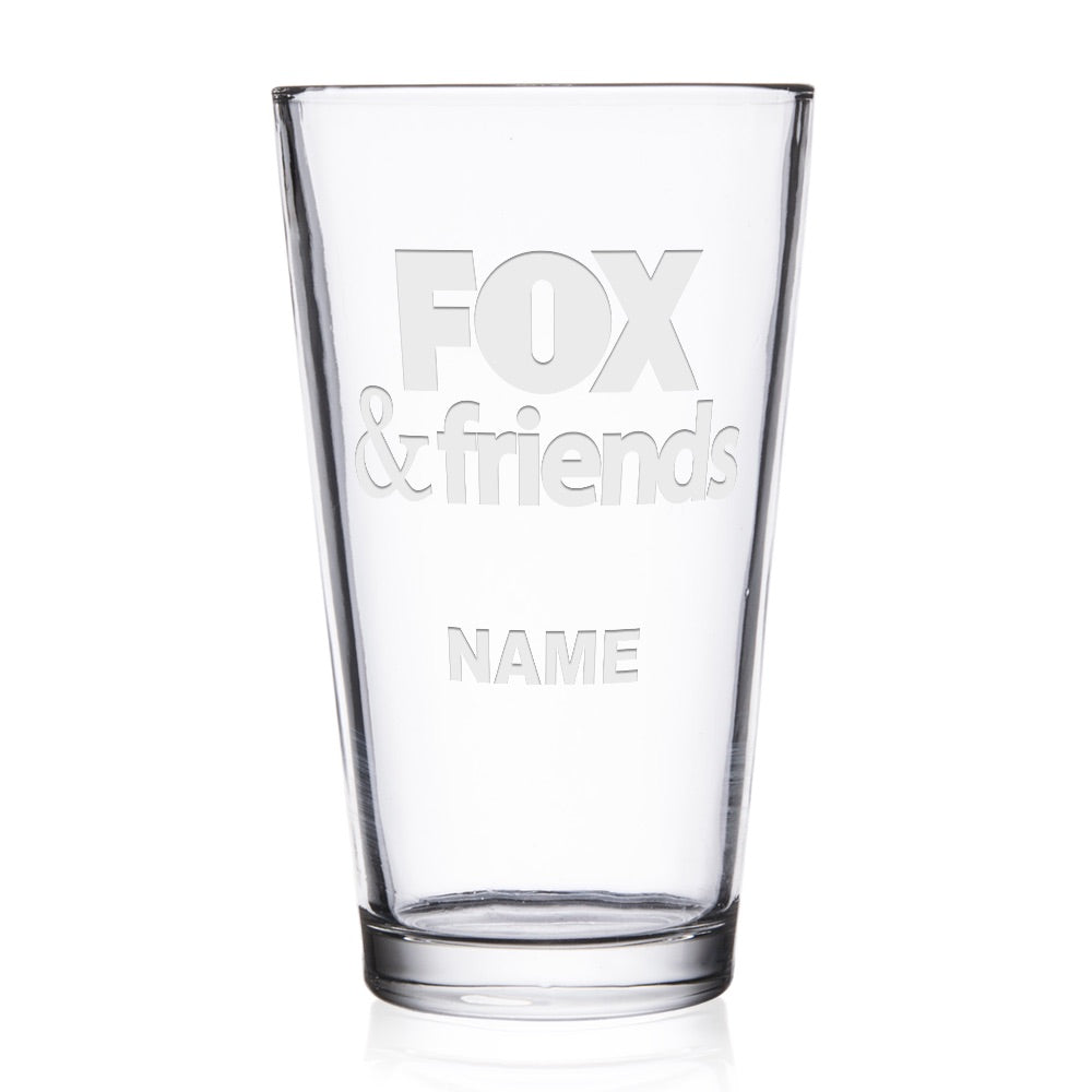 FOX & Friends Personalized Laser Engraved Pint Glass